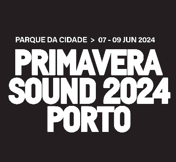 PRIMAVERA SOUND PORTO 2024 