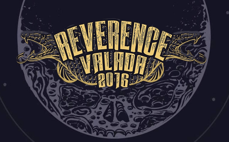 REVERENCE FESTIVAL VALADA